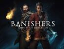 Миниатюра к Banishers: Ghosts of New Eden