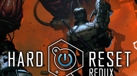 Hard Reset: Redux