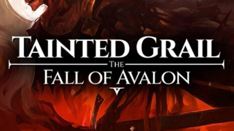 Tainted Grail: The Fall of Avalon