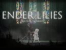 Миниатюра к ENDER LILIES: Quietus of the Knights